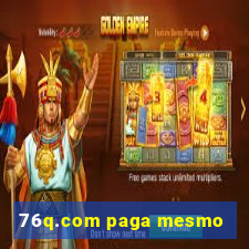 76q.com paga mesmo